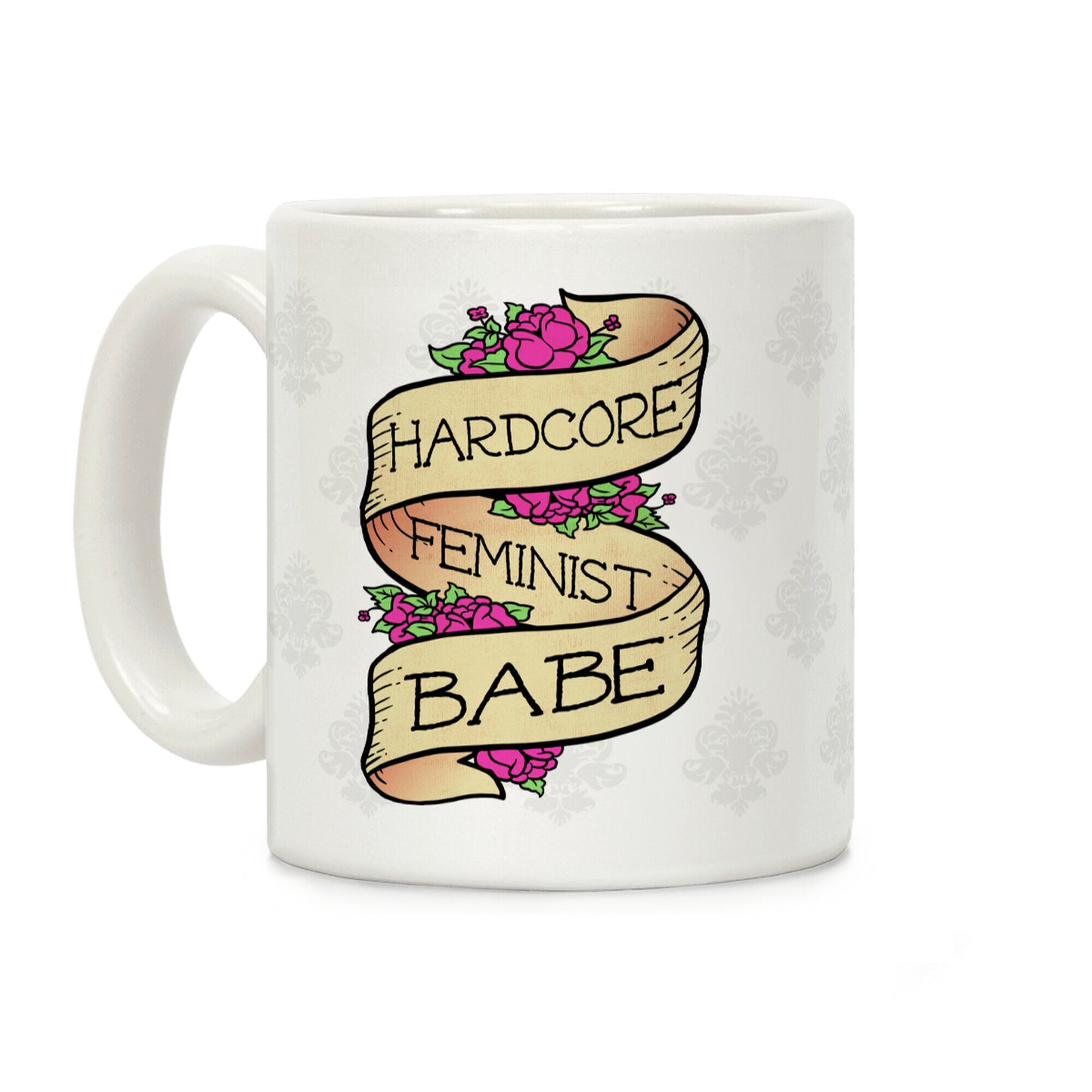 Hardcore Feminist Babe Coffee Mug