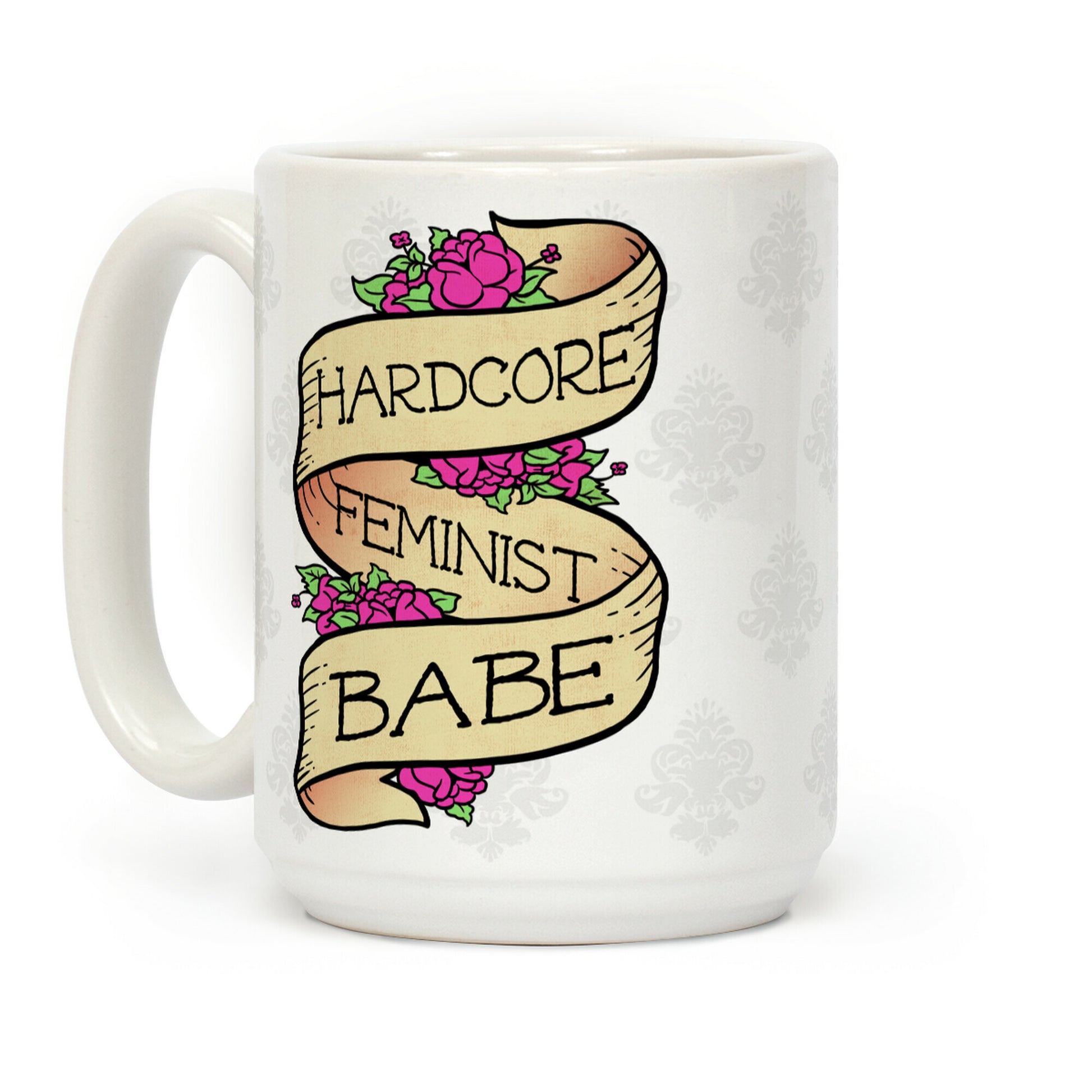 Hardcore Feminist Babe Coffee Mug