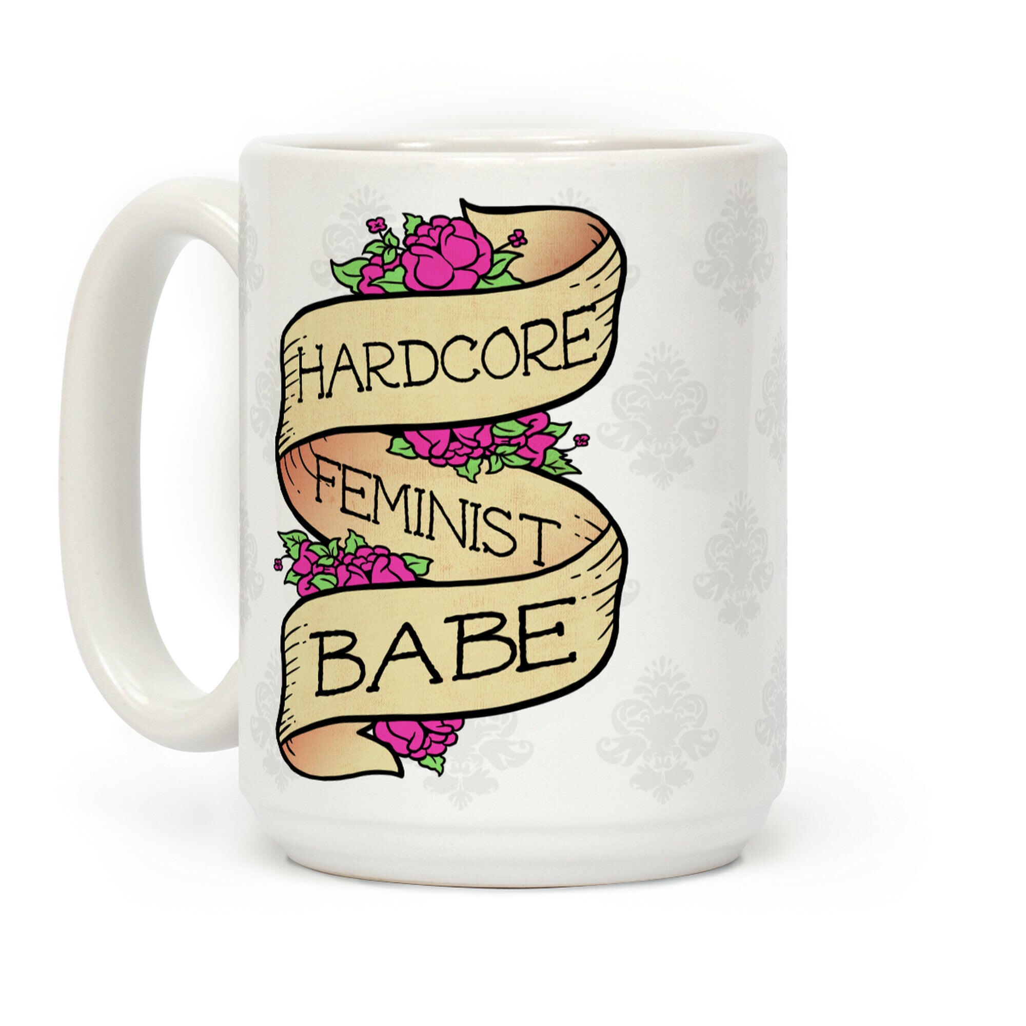 Hardcore Feminist Babe Coffee Mug