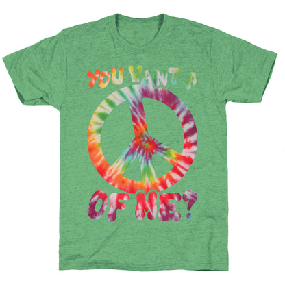 You Want A Peace Of Me? Unisex Triblend Tee