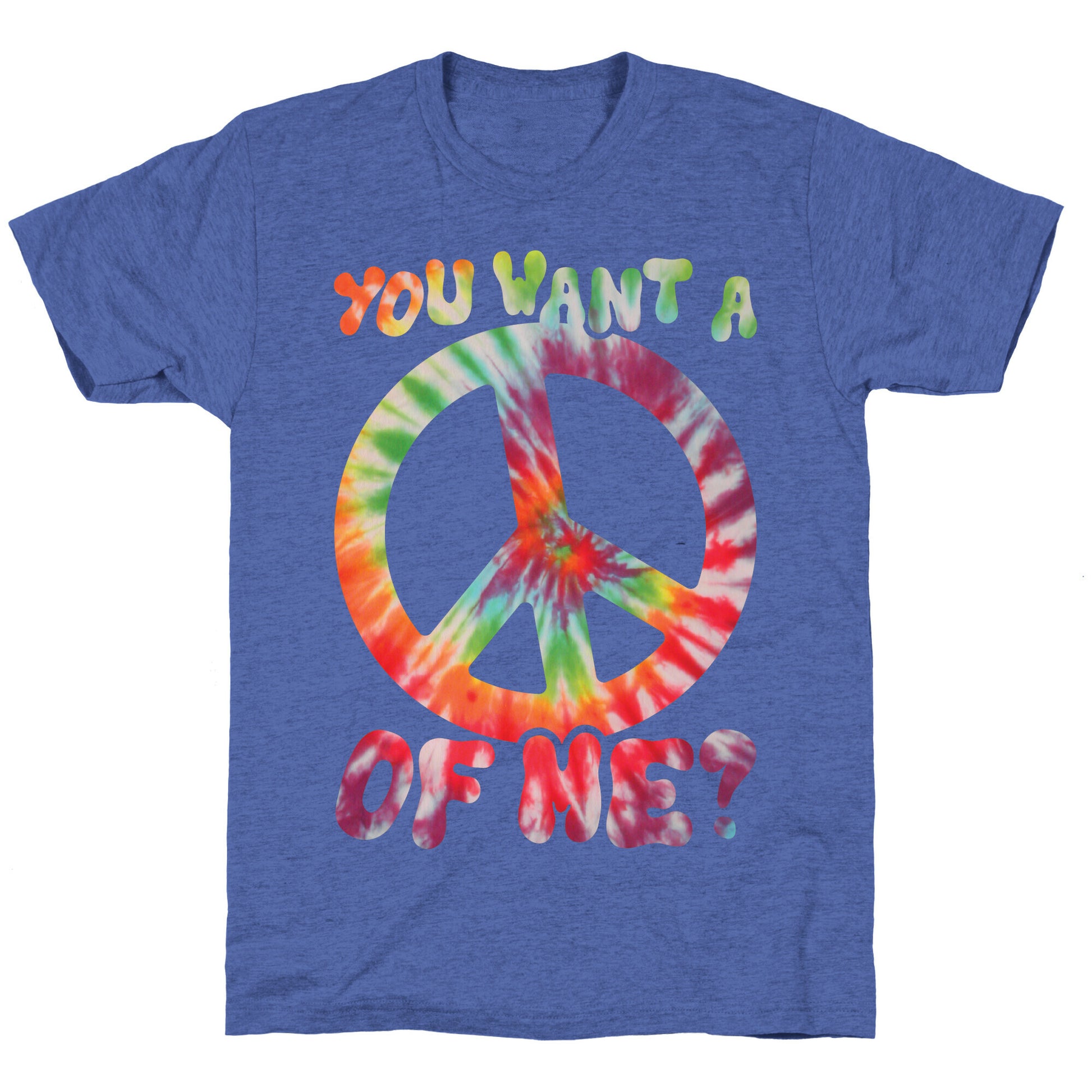 You Want A Peace Of Me? Unisex Triblend Tee