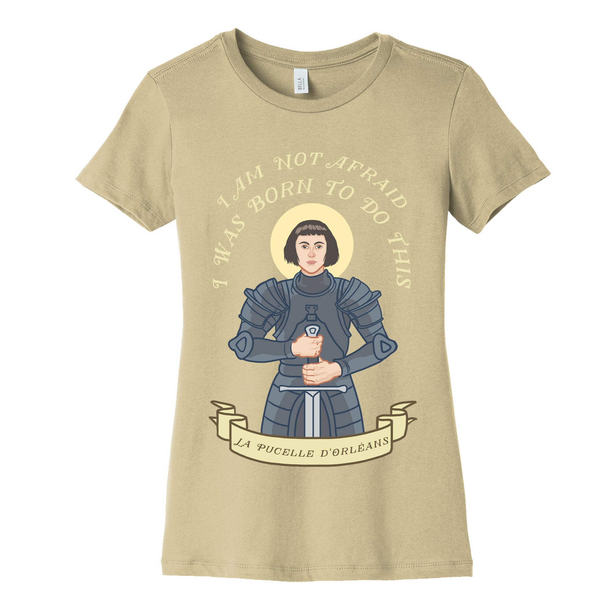 I Am Not Afraid - Joan Of Arc Women's Cotton Tee