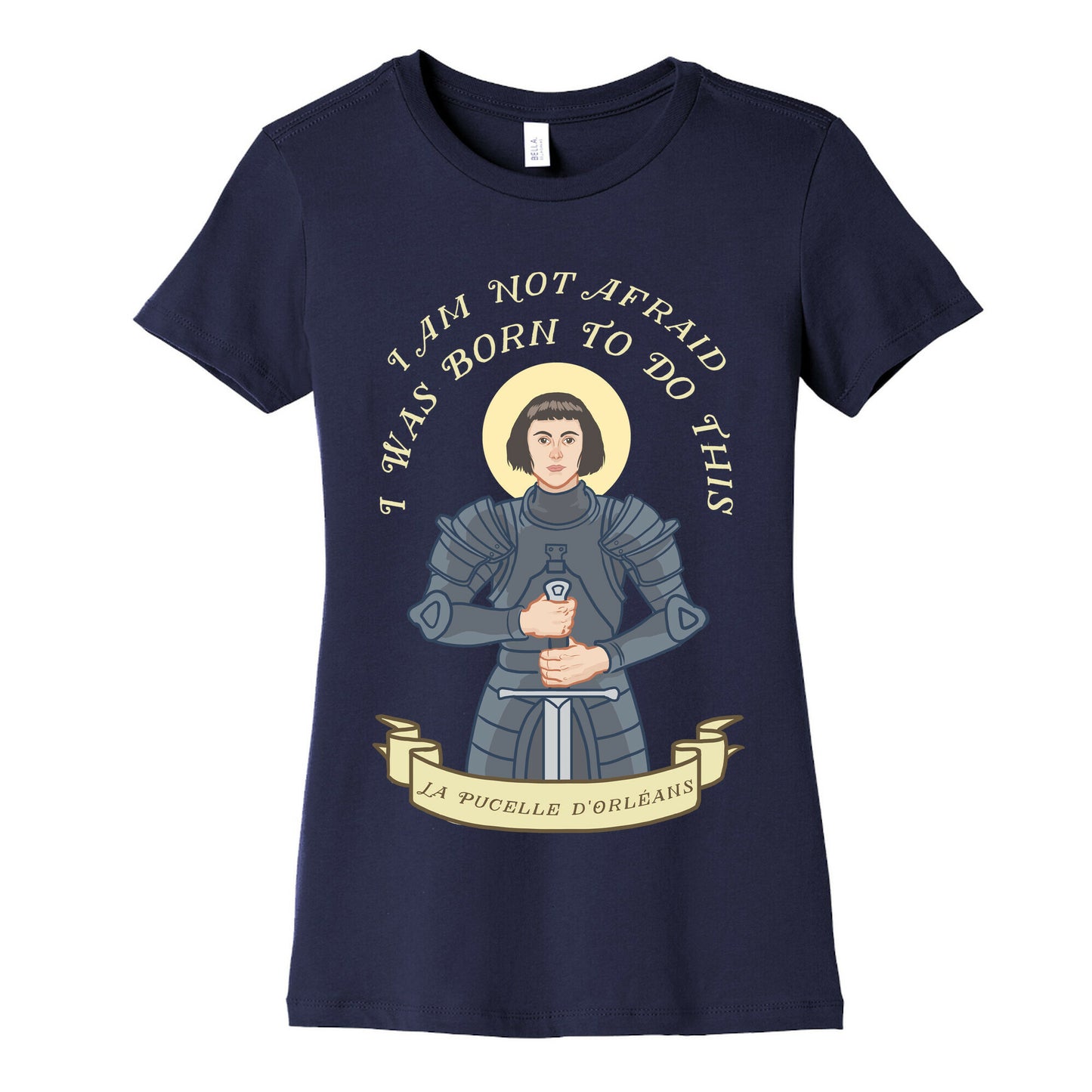 I Am Not Afraid - Joan Of Arc Women's Cotton Tee