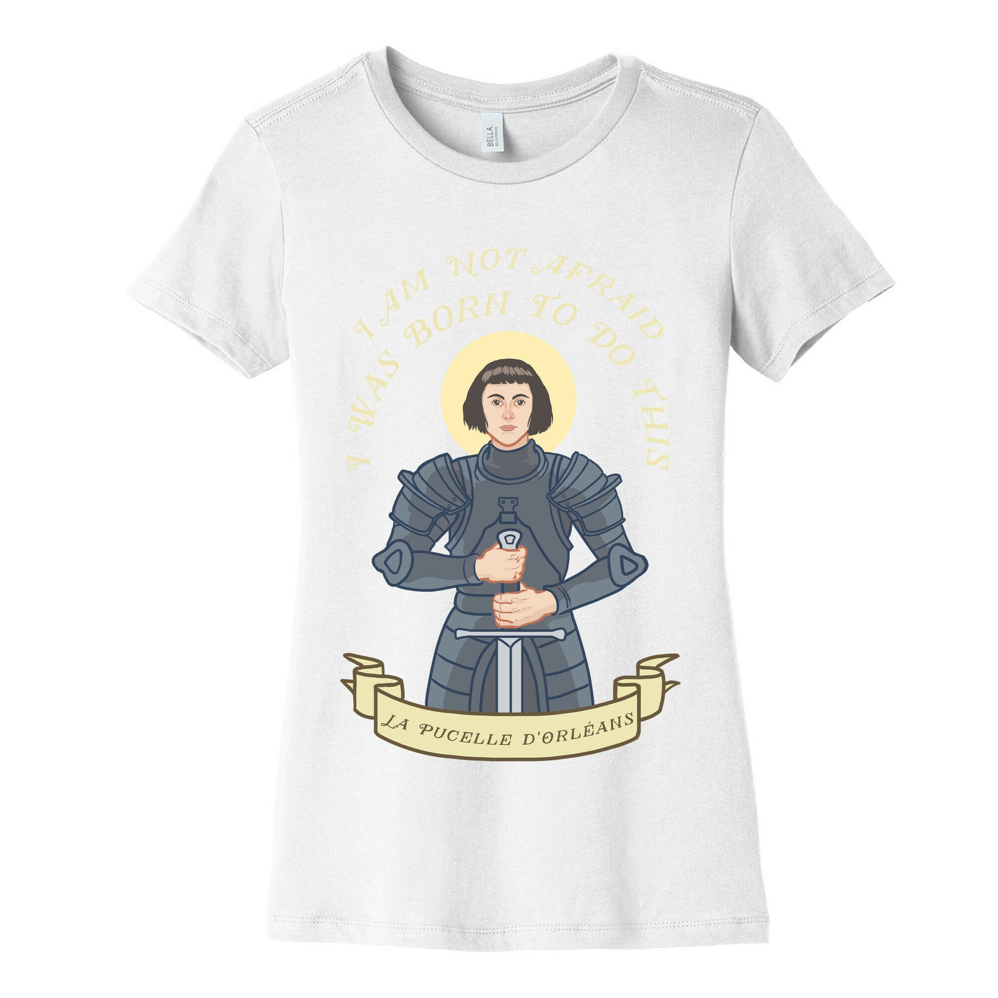 I Am Not Afraid - Joan Of Arc Women's Cotton Tee