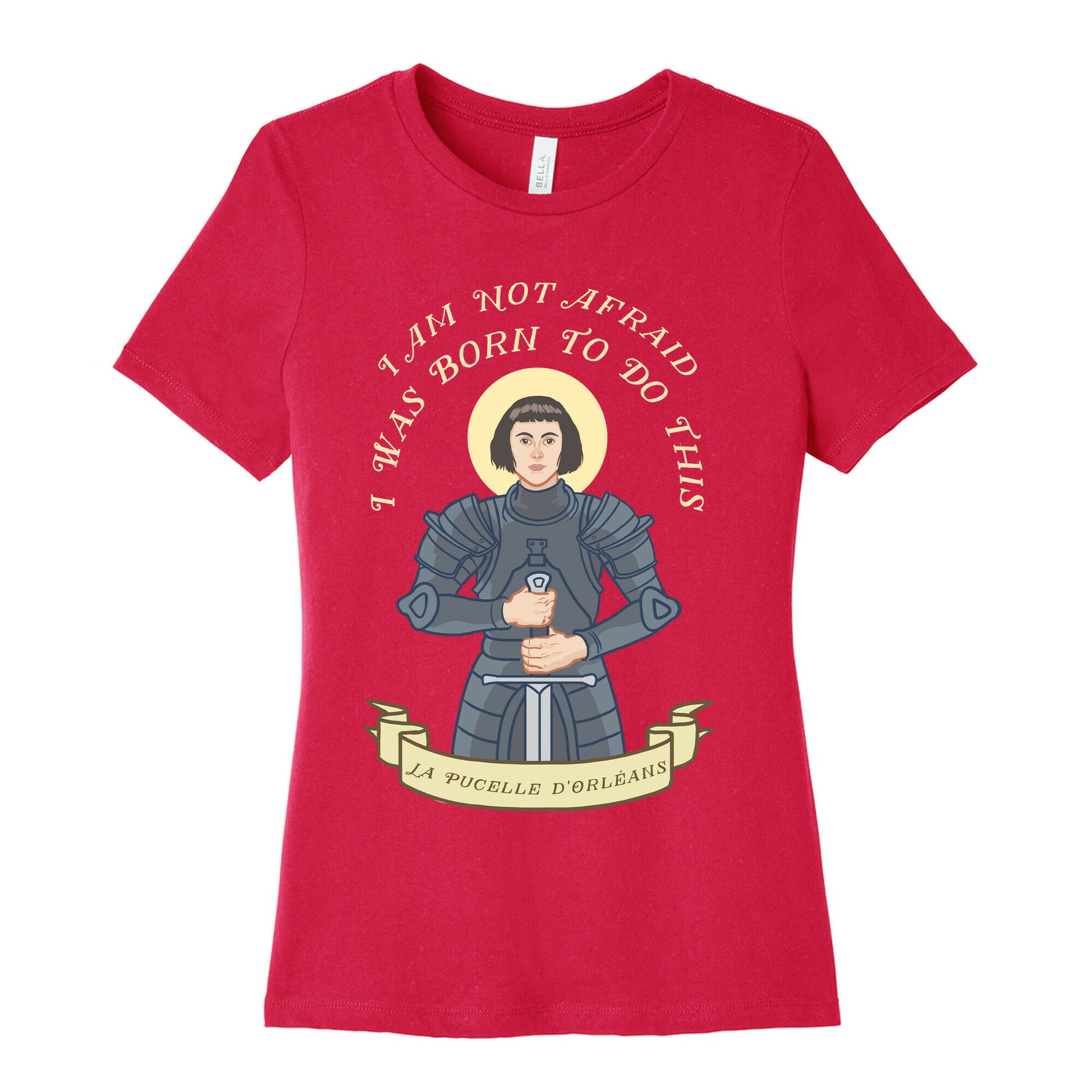 I Am Not Afraid - Joan Of Arc Women's Cotton Tee