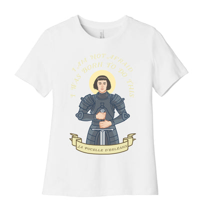 I Am Not Afraid - Joan Of Arc Women's Cotton Tee