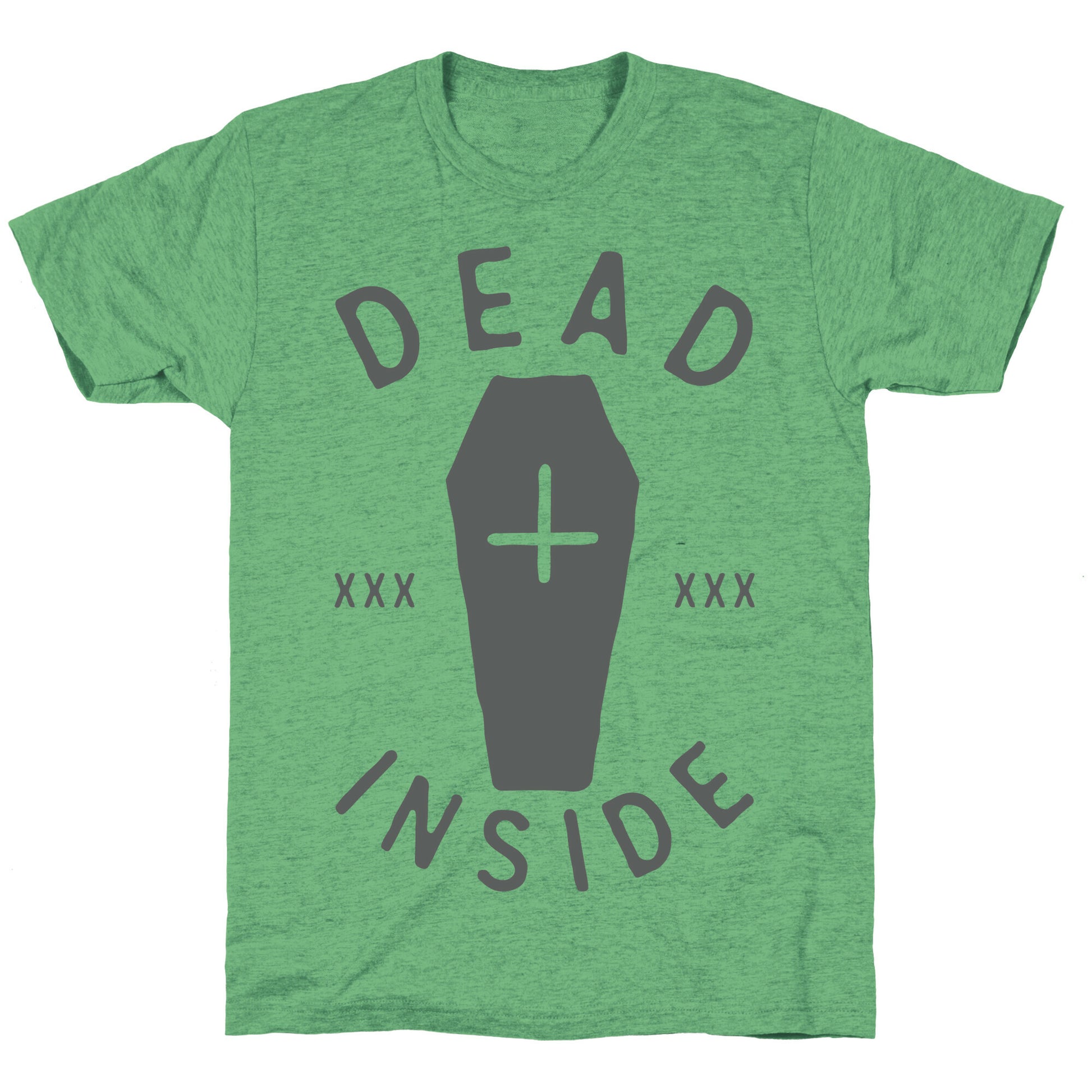 Dead Inside Unisex Triblend Tee