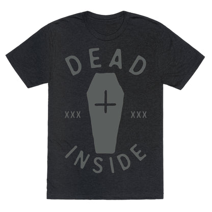 Dead Inside Unisex Triblend Tee