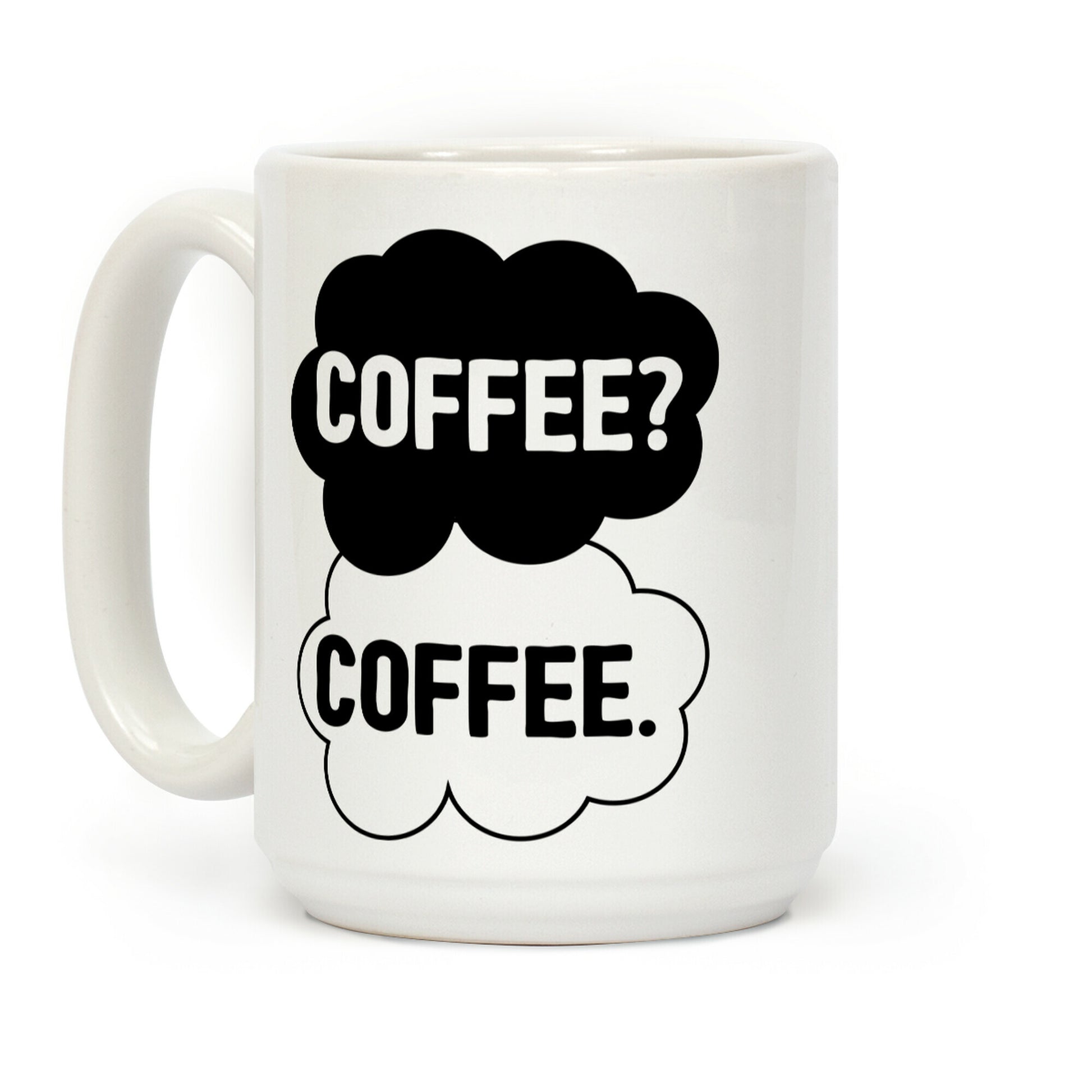 The Fault In Our Coffee Coffee Mug