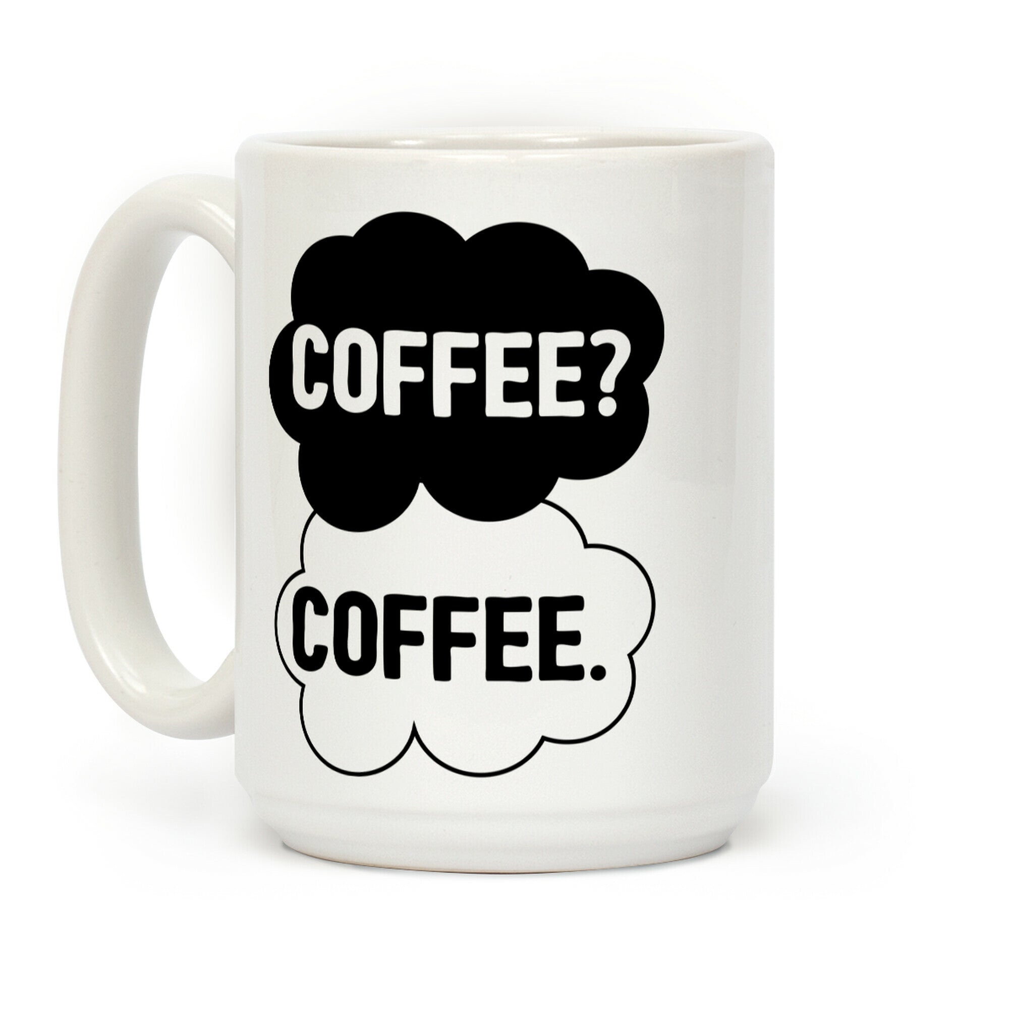 The Fault In Our Coffee Coffee Mug