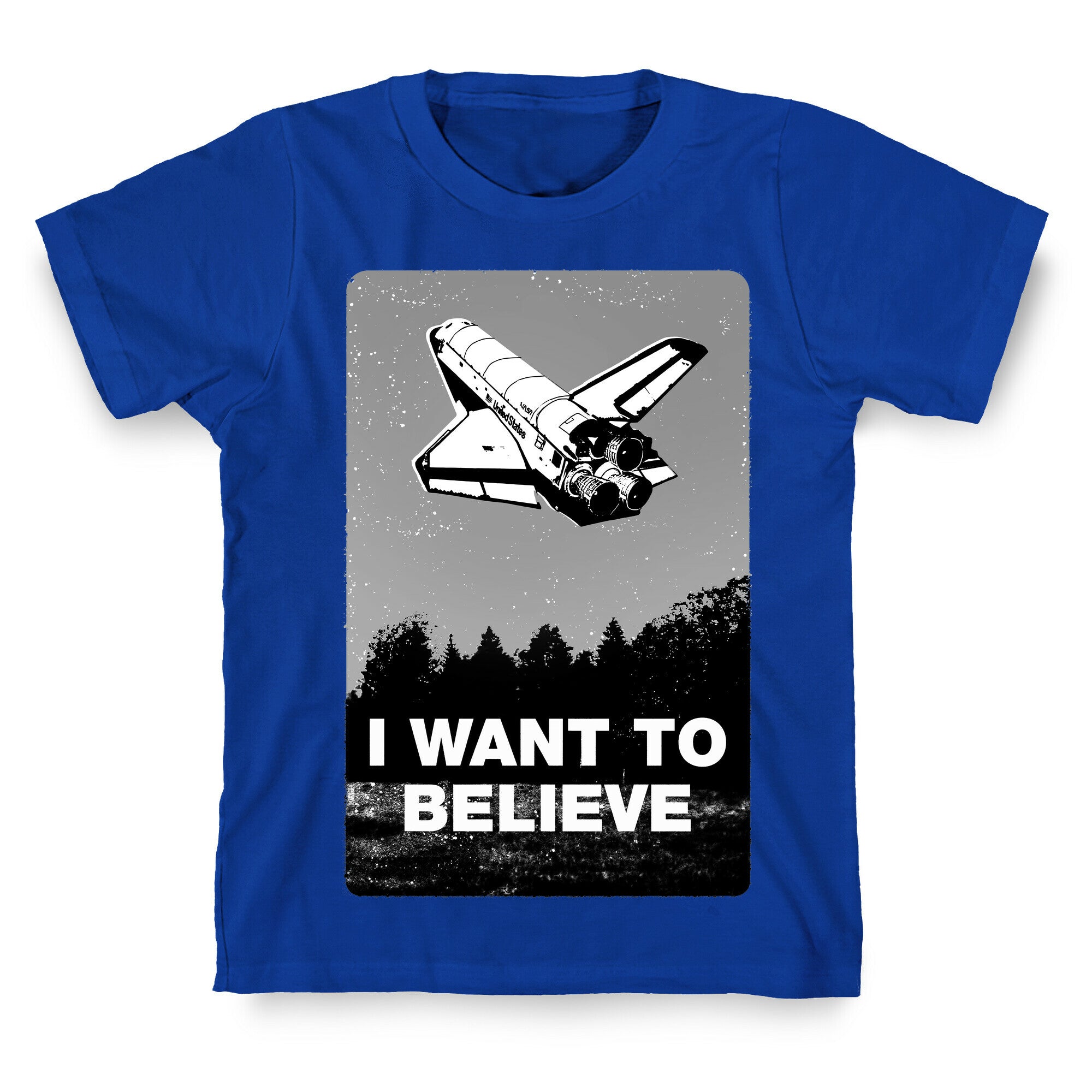 I Want To Believe (NASA) T-Shirt