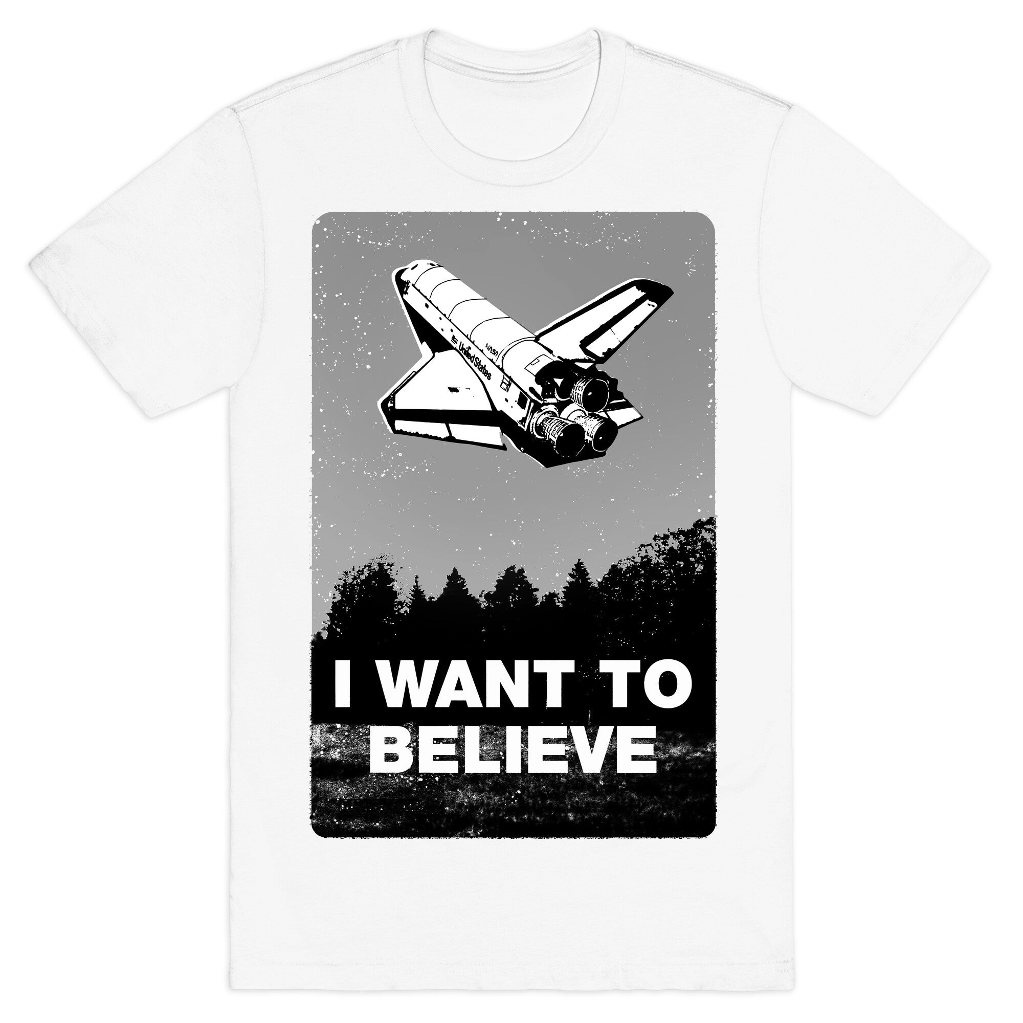 I Want To Believe (NASA) T-Shirt