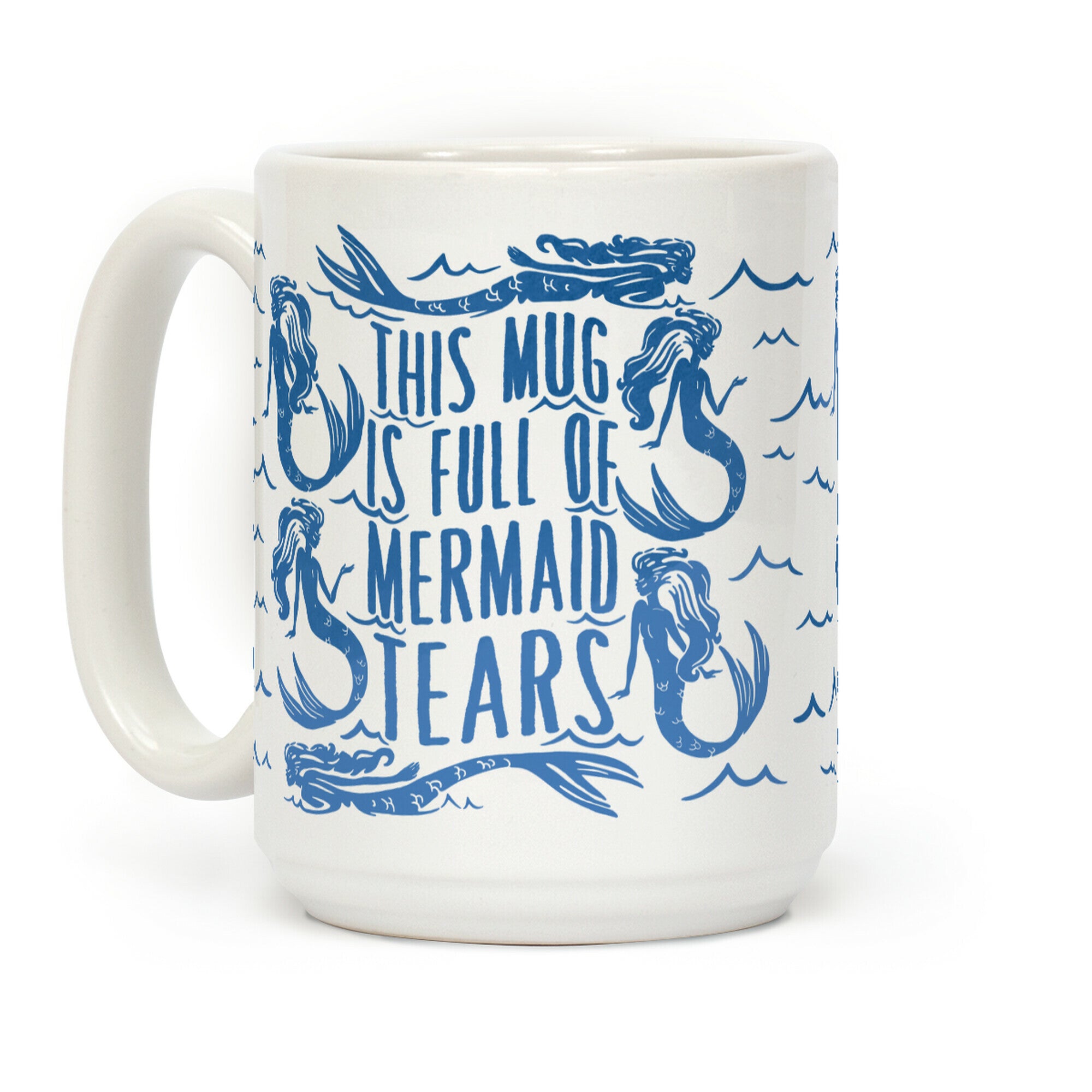 Mermaid Tears Coffee Mug
