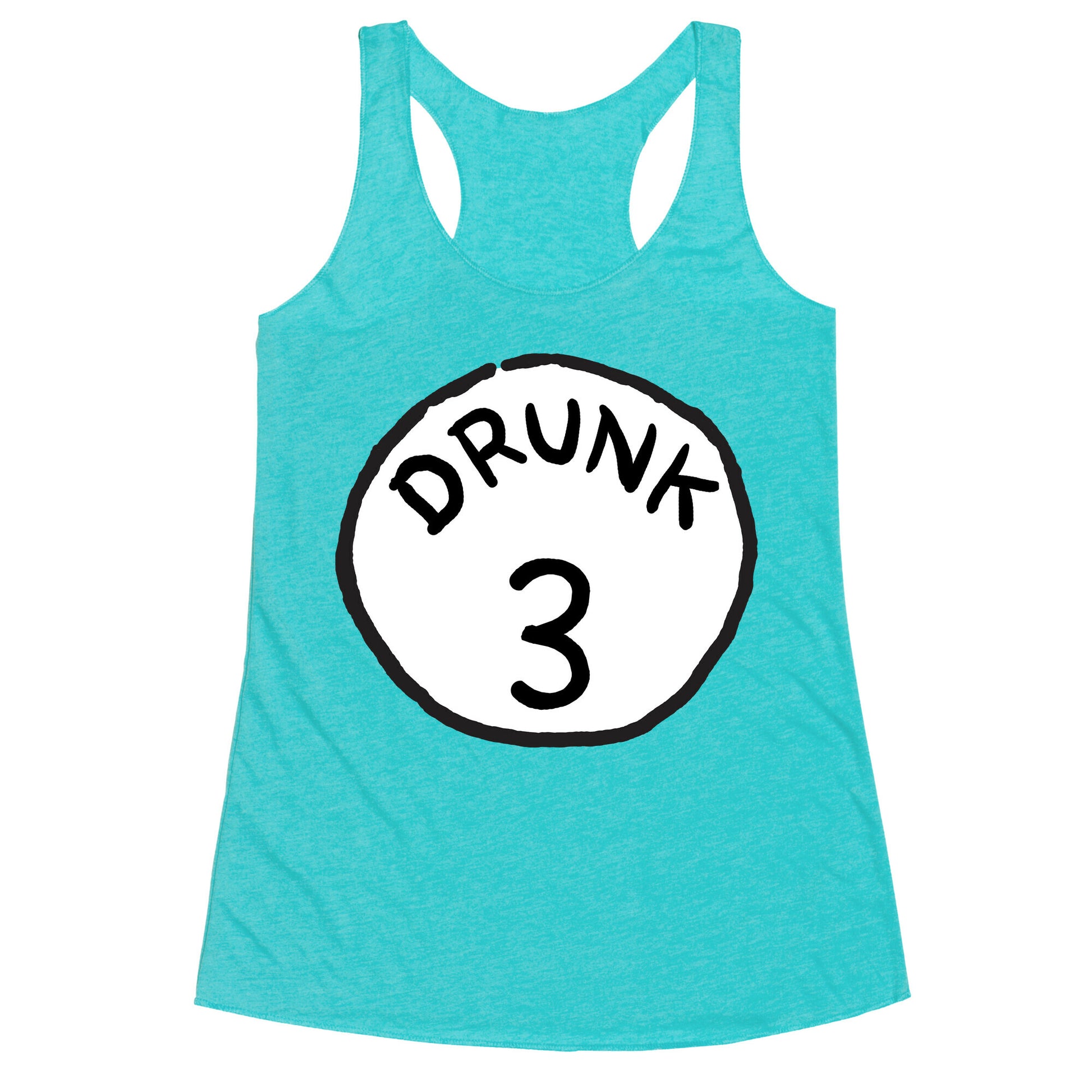 Drunk 3 Racerback Tank