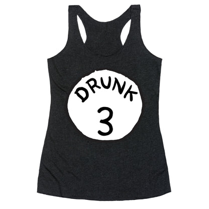 Drunk 3 Racerback Tank