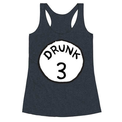 Drunk 3 Racerback Tank