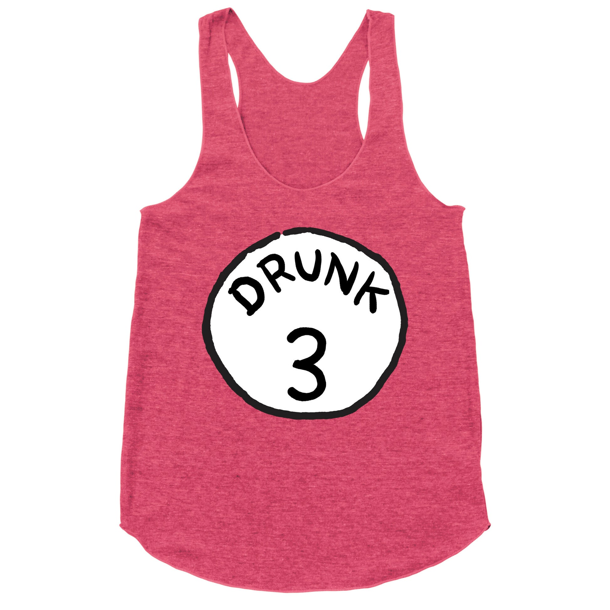 Drunk 3 Racerback Tank