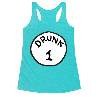 Drunk 1 Racerback Tank