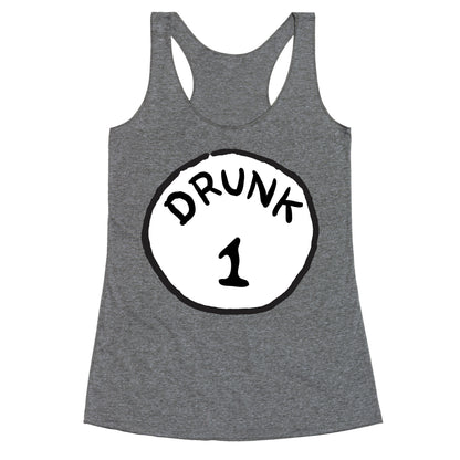 Drunk 1 Racerback Tank