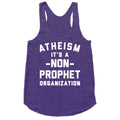 Atheism A Non-Prophet Organization Racerback Tank