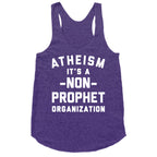 Atheism A Non-Prophet Organization Racerback Tank