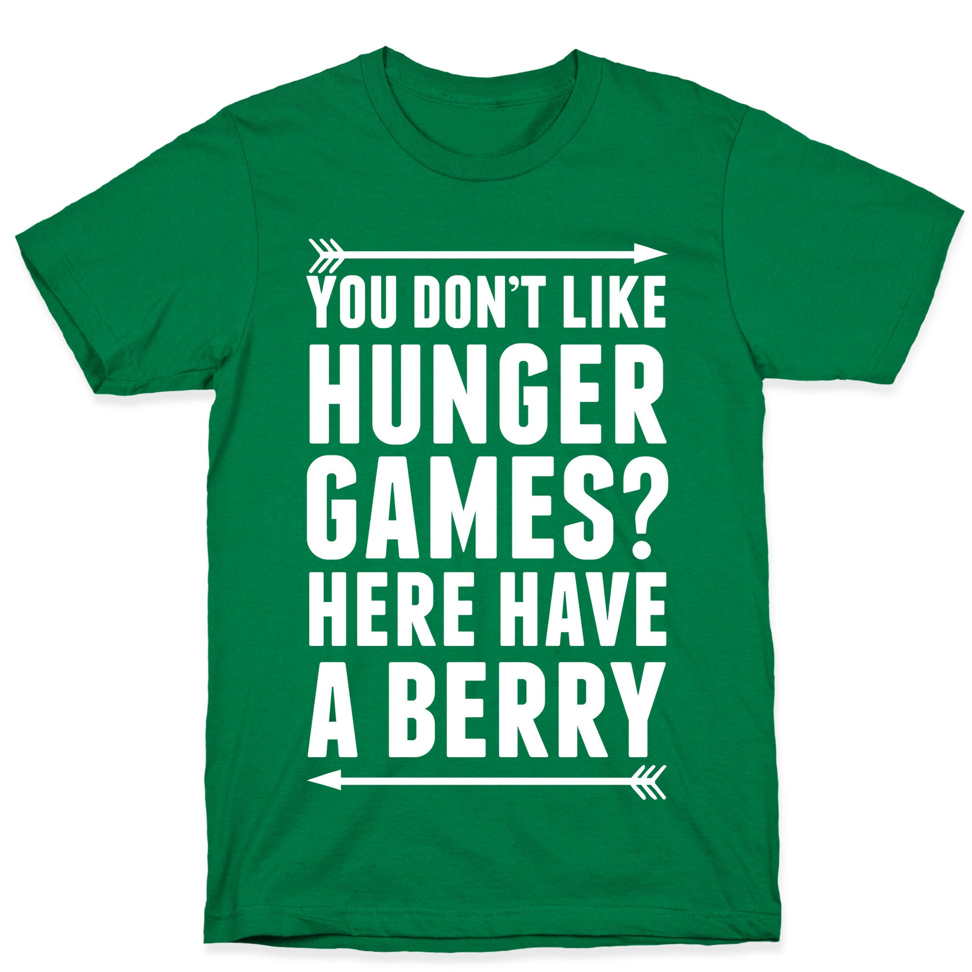 You Don't Like Hunger Games? Here Have A Berry T-Shirt