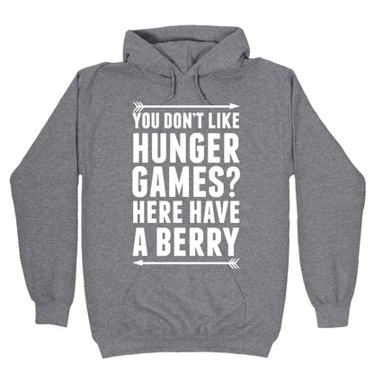 You Don't Like Hunger Games? Here Have A Berry Hoodie