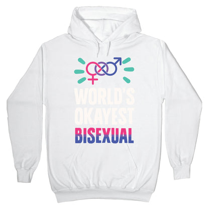 World's Okayest Bisexual Hoodie