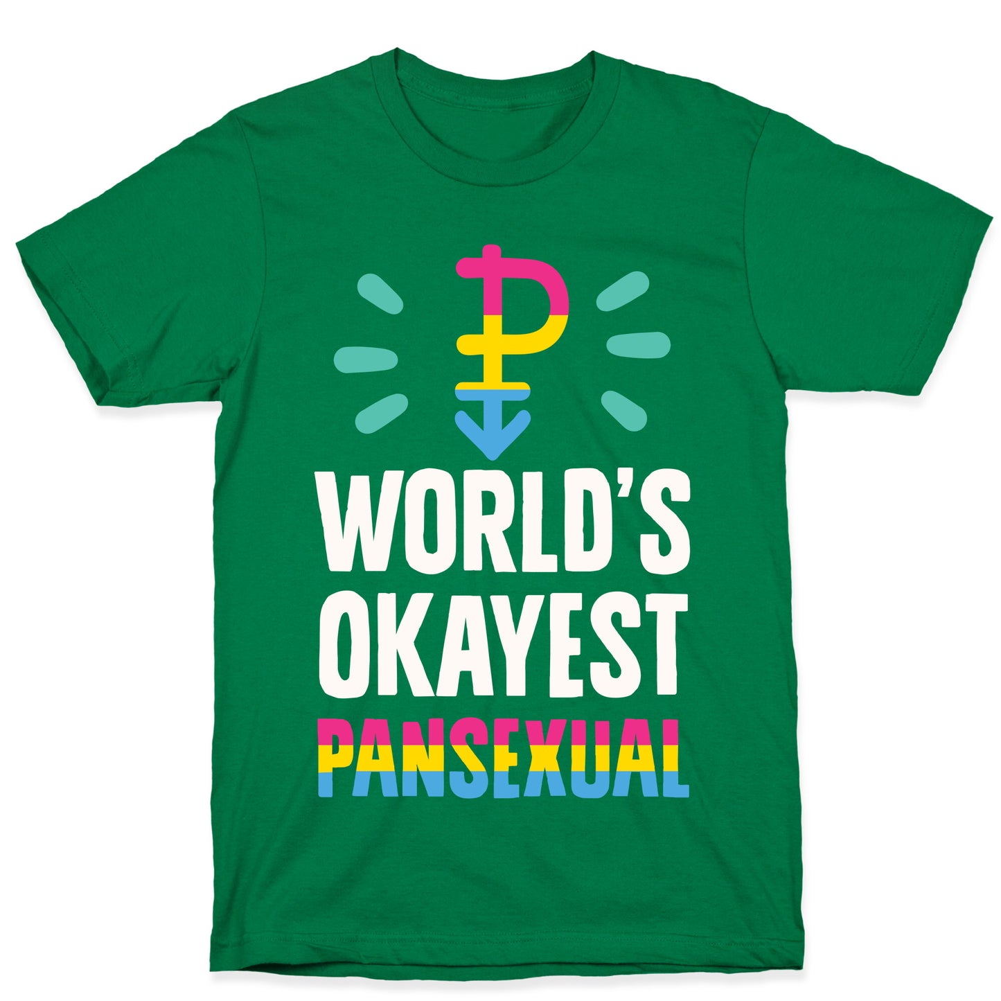 World's Okayest Pansexual T-Shirt