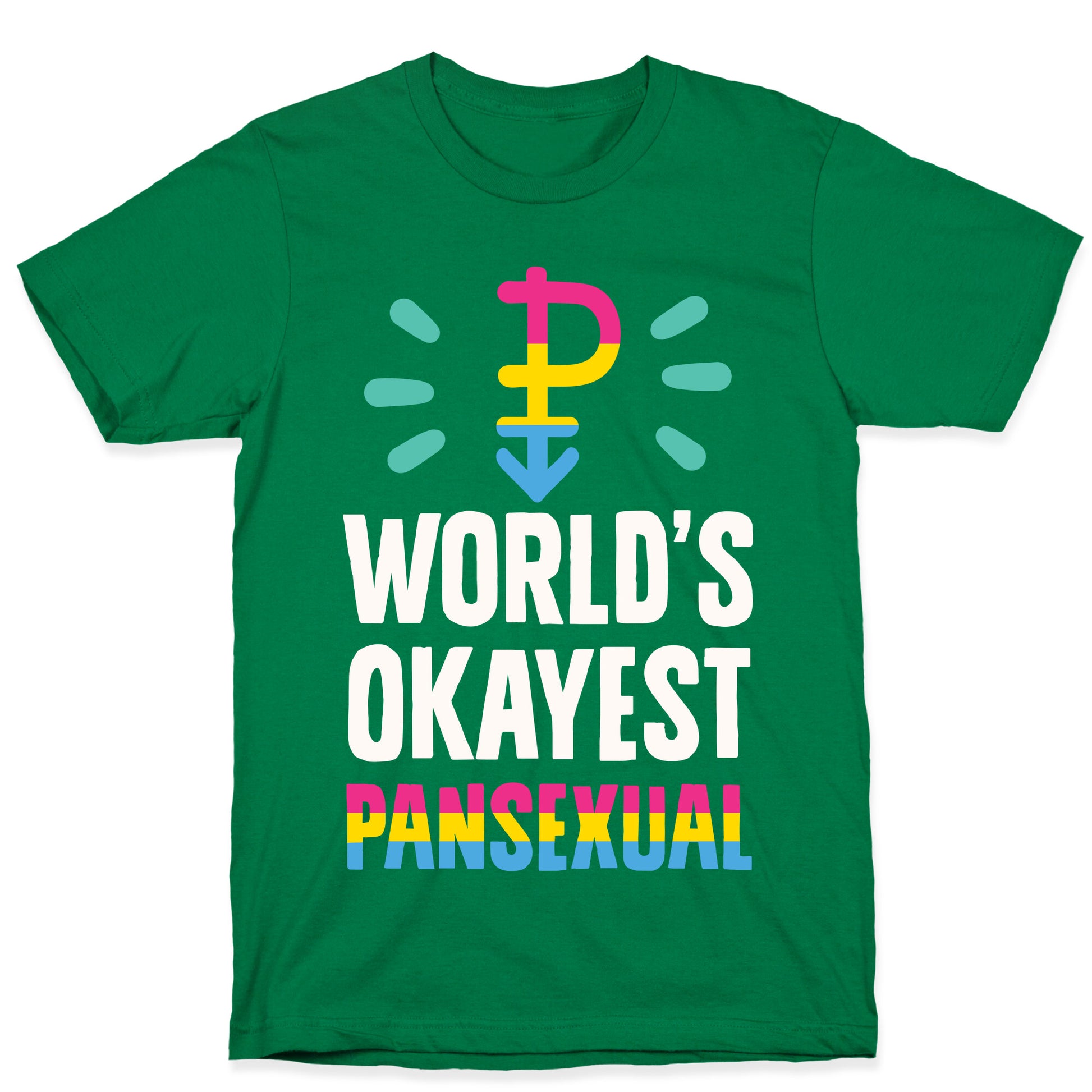 World's Okayest Pansexual T-Shirt