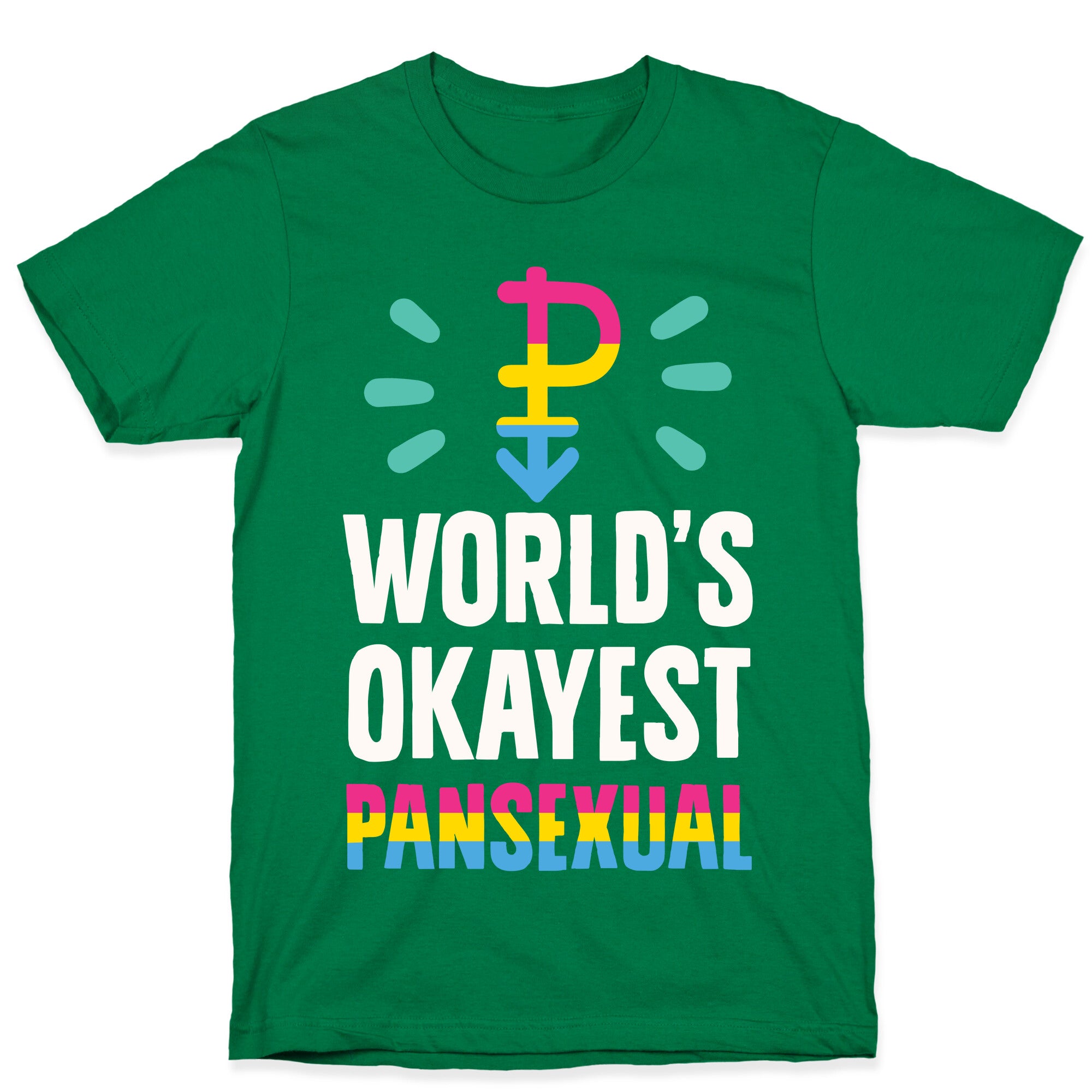 World's Okayest Pansexual T-Shirt