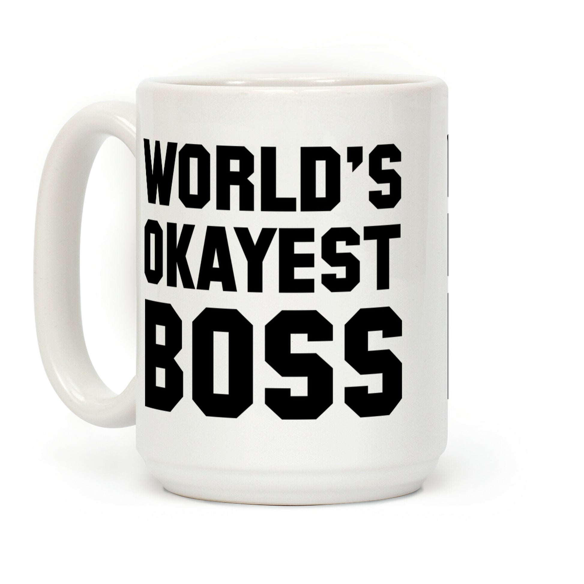 World's Okayest Boss Coffee Mug