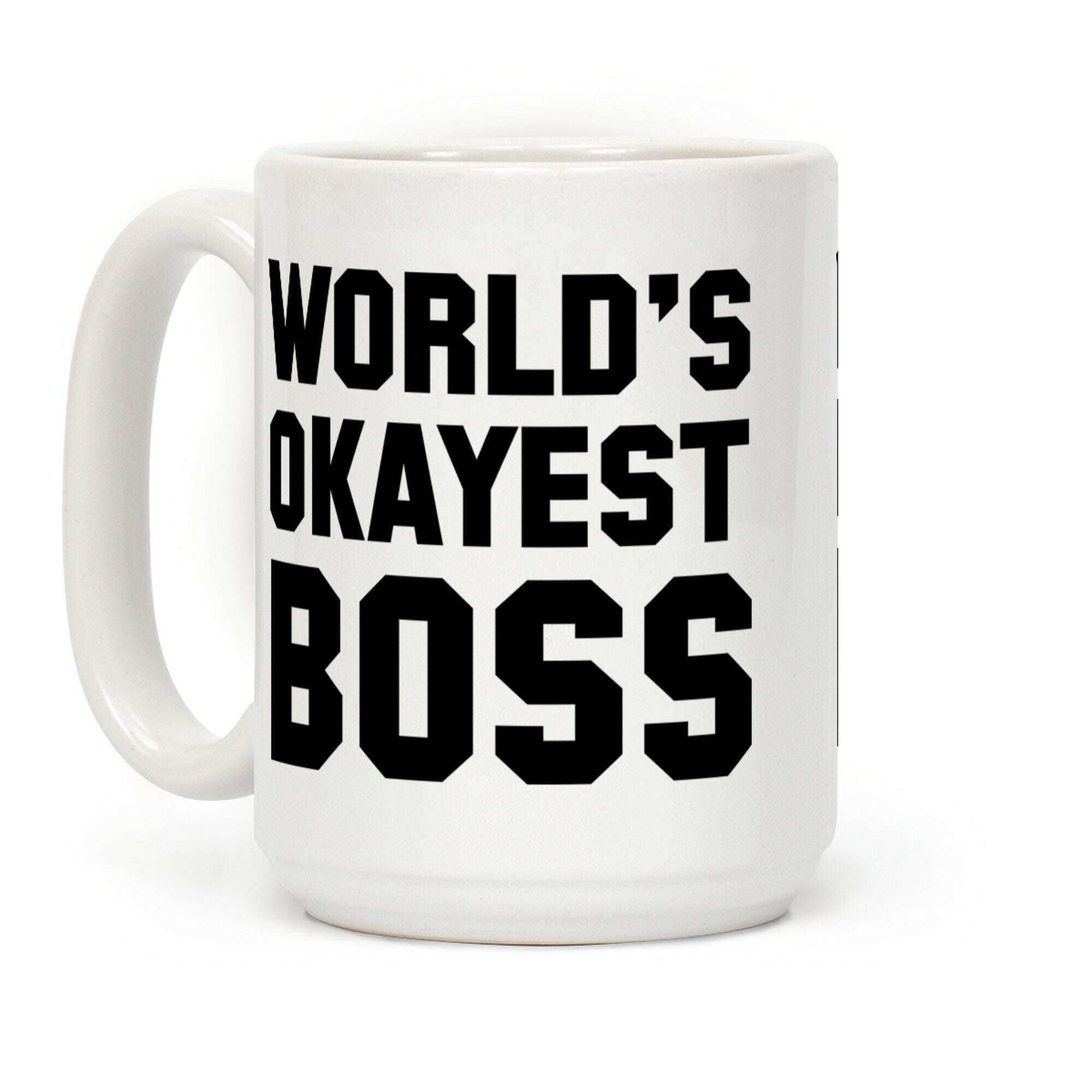 World's Okayest Boss Coffee Mug