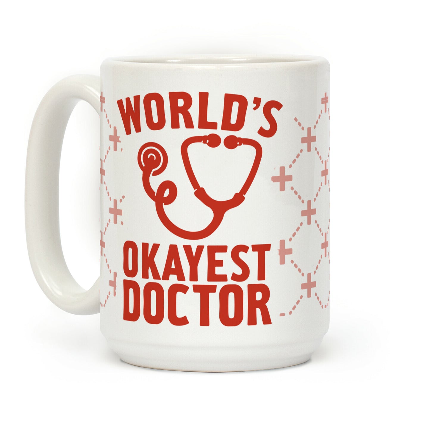 World's Okayest Doctor Coffee Mug