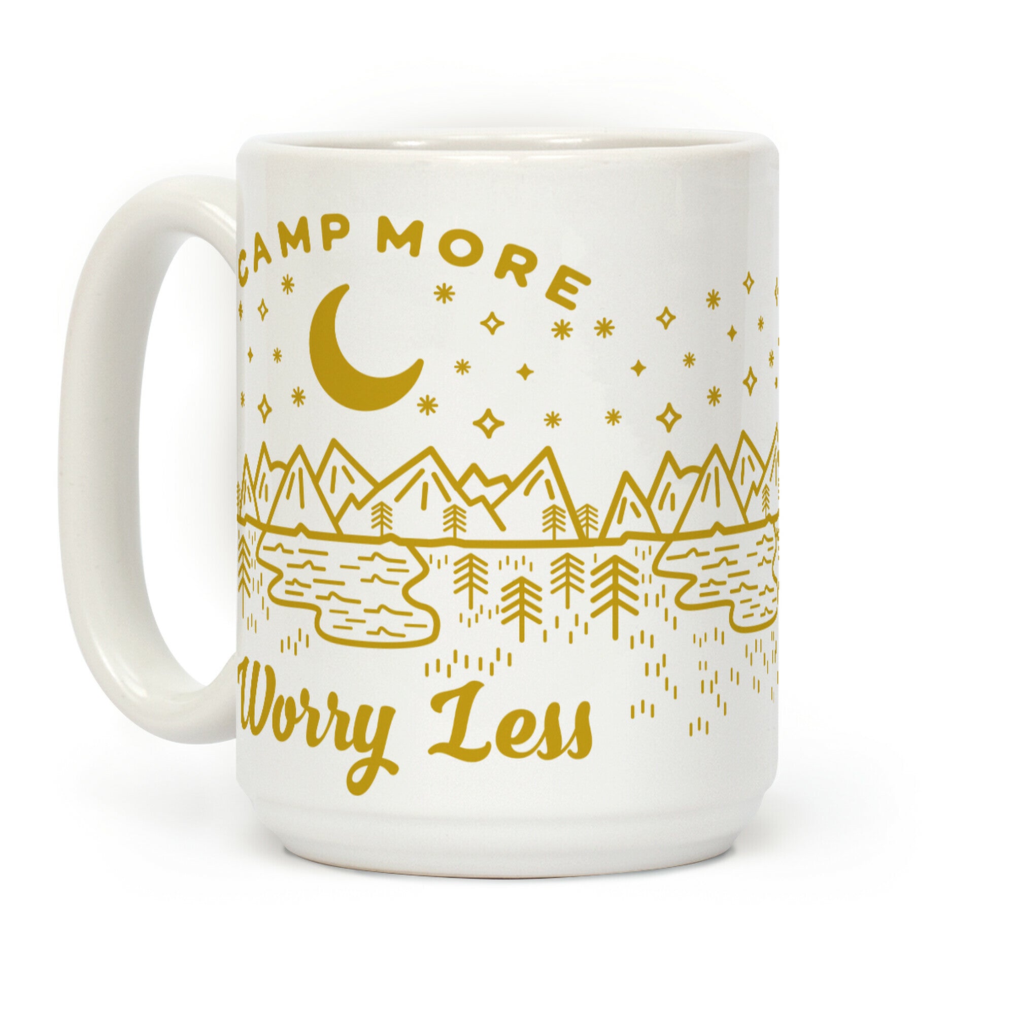 Camp More Worry Less Coffee Mug