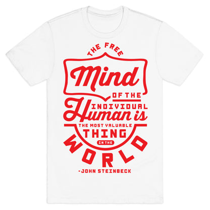 The Most Valuable Thing In The World T-Shirt