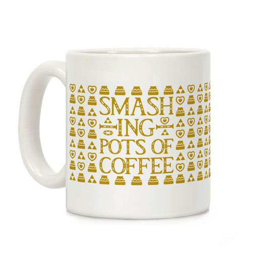 Smashing Pots of Coffee Coffee Mug
