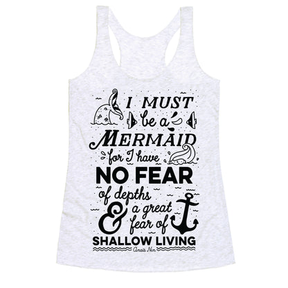 I Must Be A Mermaid Inspirational Quote Racerback Tank