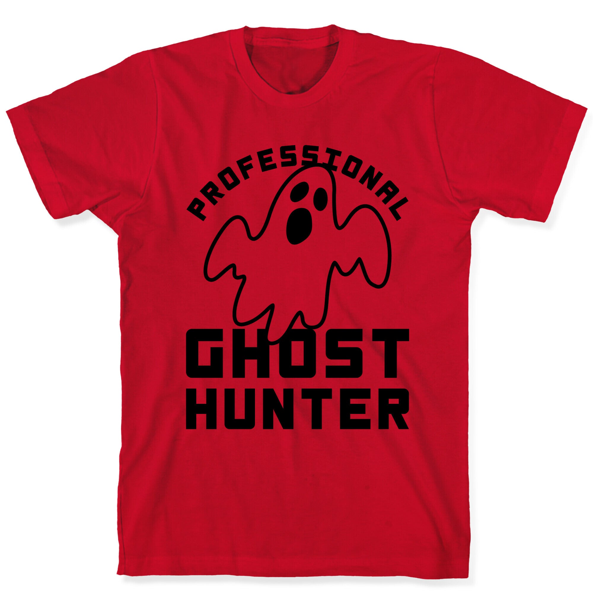 Professional Ghost Hunter T-Shirt