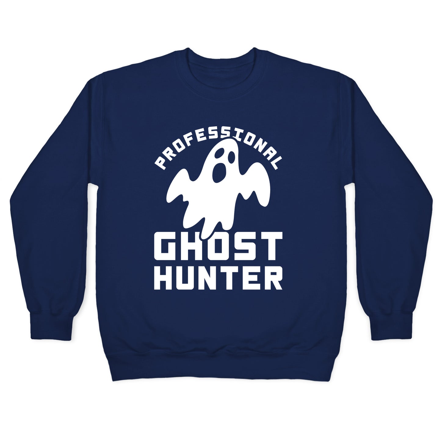 Professional Ghost Hunter Crewneck Sweatshirt