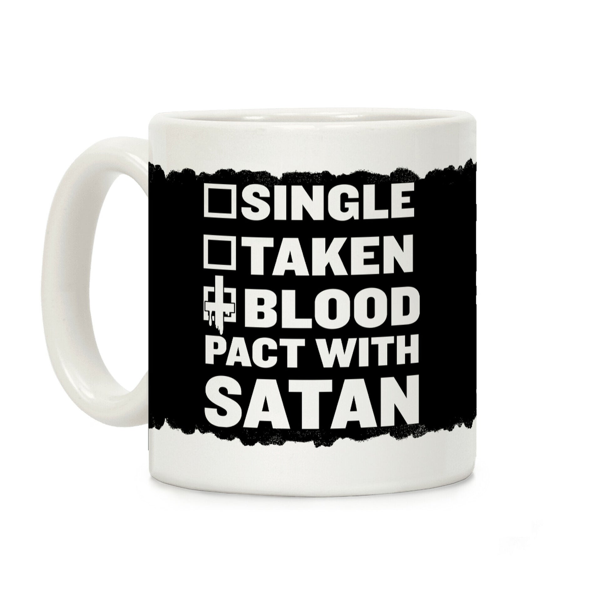 Blood Pact With Satan Coffee Mug