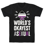World's Okayest Asexual T-Shirt