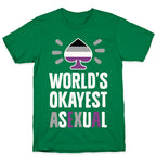 World's Okayest Asexual T-Shirt