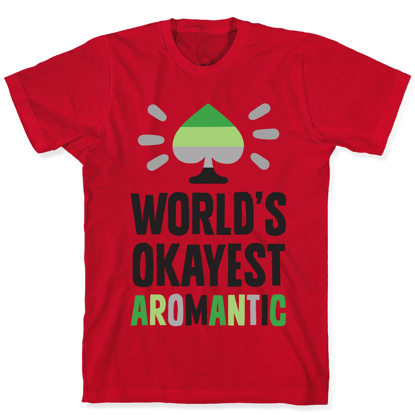 World's Okayest Aromantic T-Shirt