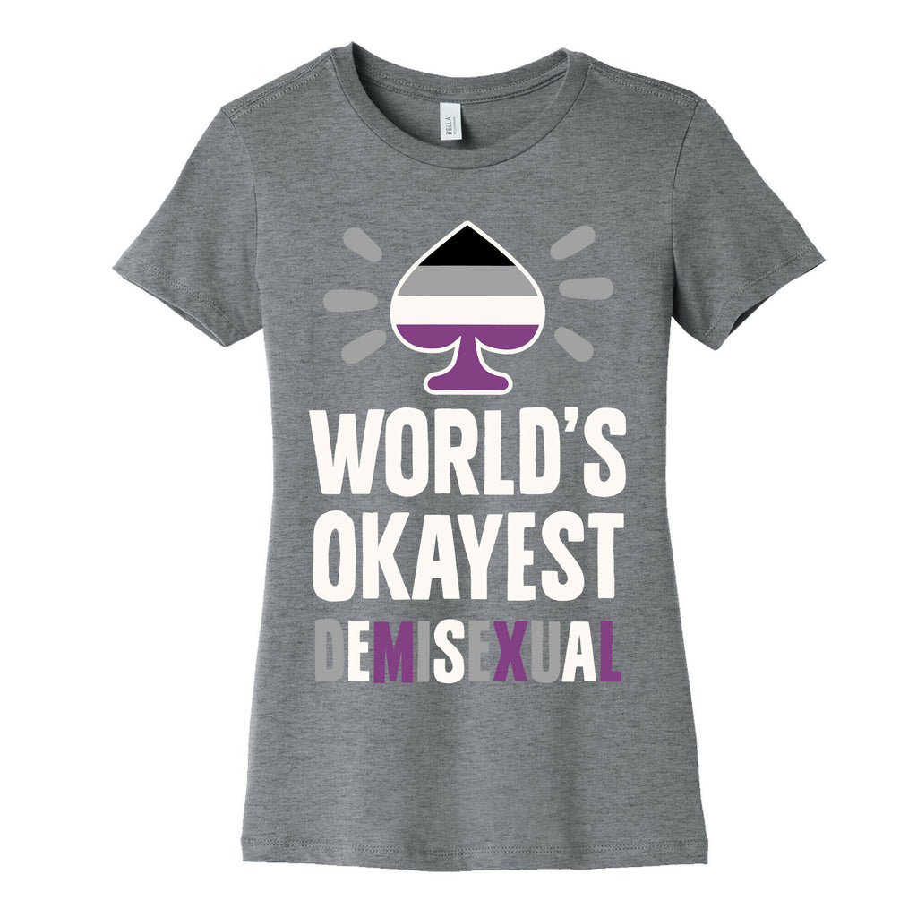 World's Okayest Demisexual Women's Cotton Tee
