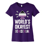 World's Okayest Demisexual Women's Cotton Tee