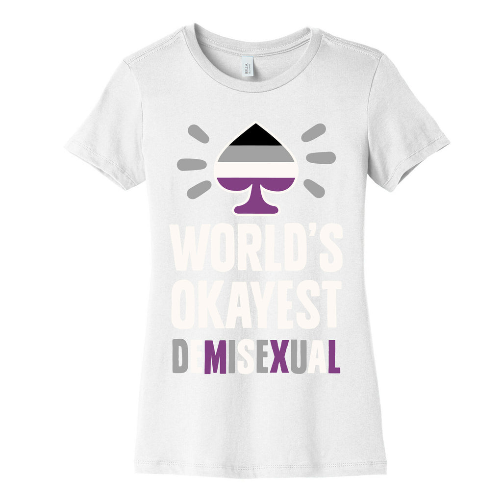 World's Okayest Demisexual Women's Cotton Tee