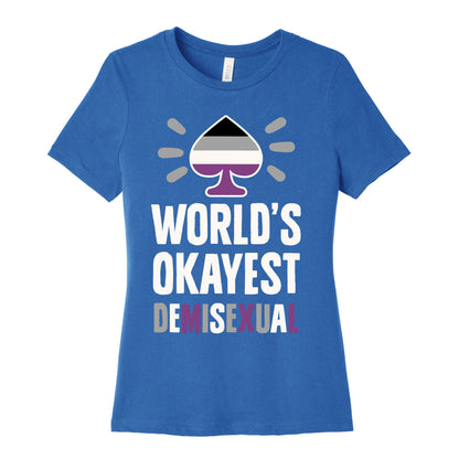 World's Okayest Demisexual Women's Cotton Tee