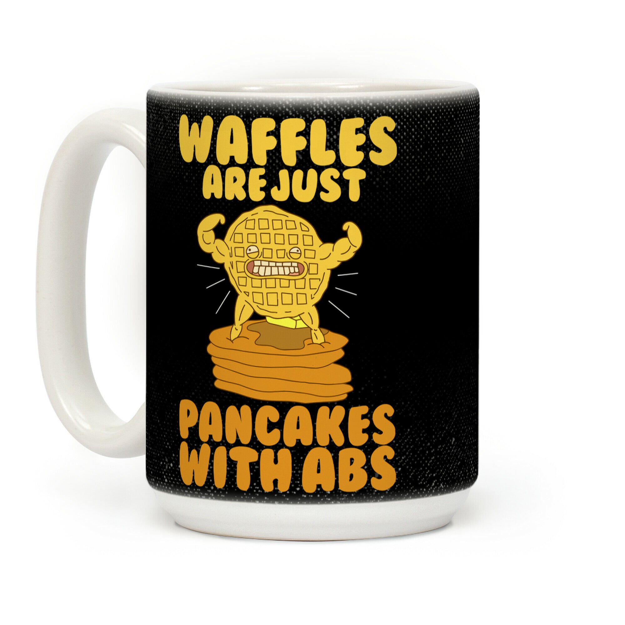 Waffles Are Just Pancakes With Abs Coffee Mug