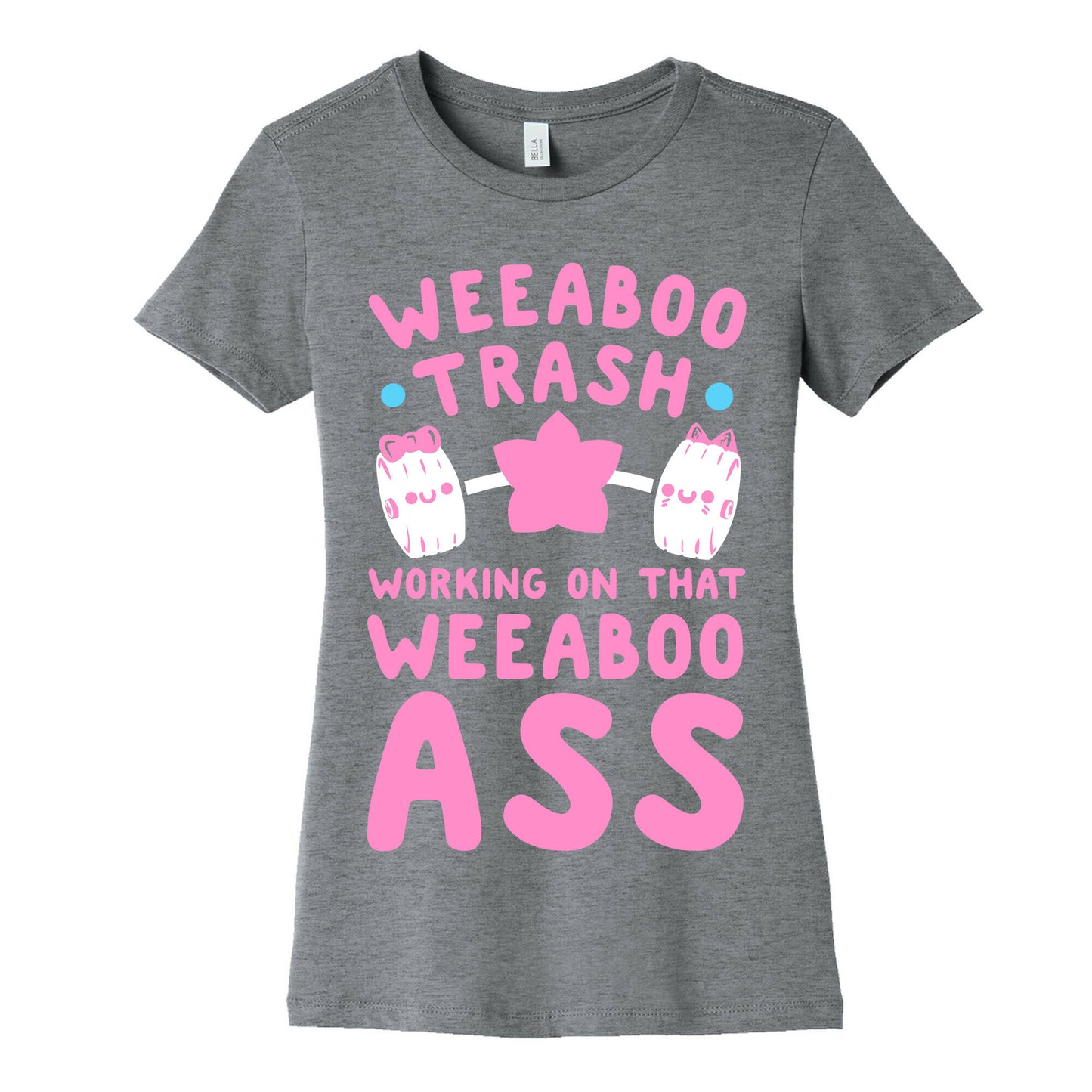 Weeaboo Trash Working on That Weeaboo Ass Women's Cotton Tee